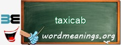 WordMeaning blackboard for taxicab